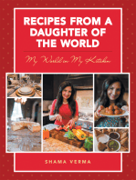 Recipes from a Daughter of the World: My World in My Kitchen