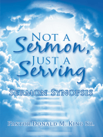 Not a Sermon, Just a Serving: Sermon Synopsis
