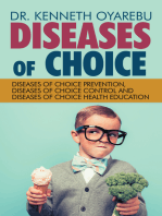 Diseases of Choice: Diseases of Choice Prevention, Diseases of Choice Control and Diseases of Choice Health Education
