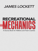 Recreational Mechanics: A Source Book for Walkers and Track Coaches