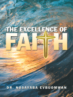 The Excellence of Faith