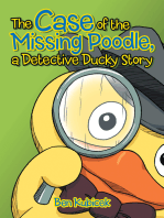 The Case of the Missing Poodle, a Detective Ducky Story