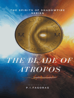 The Spirits of Shadowfire Series: The Blade of Atropos