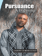 Pursuance: A Blessing