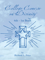 College Course on Divinity: 4Th - 1St Book