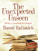 The Unexpected Unseen