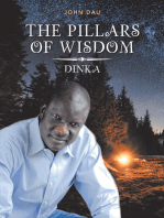 The Pillars of Wisdom: Dinka