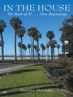 In the House: The Book of H . . . New Beginnings