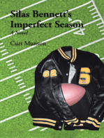 Silas Bennett’S Imperfect Season