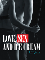 Love, Sex and Ice Cream