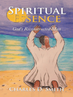 Spiritual Essence: God's Reconstructed Man