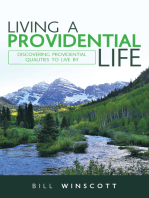 Living a Providential Life: Discovering Providential Qualities to Live By