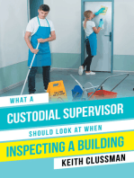 What a Custodial Supervisor Should Look at When Inspecting a Building
