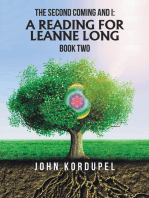 The Second Coming and I: a Reading for Leanne Long: Book Two
