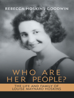 Who Are Her People?: The Life and Family of Louise Maynard Hoskins