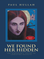 We Found Her Hidden