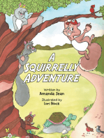 A Squirrelly Adventure