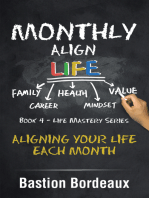 Monthly Align Life: Aligning Your Life Each Month