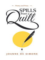 Spills from a Quill: A Collection of Poetry and Prose