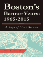 Boston’S Banner Years: 1965–2015: A Saga of Black Success