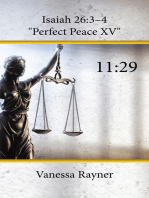 Isaiah 26:3–4 “Perfect Peace Xv”