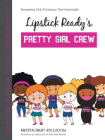 Lipstick Ready’S Pretty Girl Crew