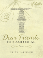 Dear Friends Far and Near: Poems