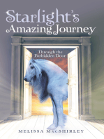 Starlight’S Amazing Journey: Through the Forbidden Door