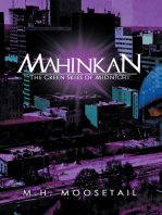 Mahinkan: The Green Skies of Midnight