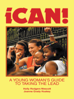 Ican!: A Young Woman’s Guide to Taking the Lead