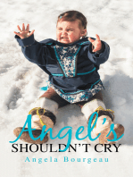 Angel’S Shouldn’T Cry