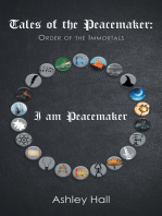 Tales of the Peacemaker: Order of the Immortals