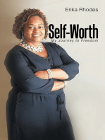 Self-Worth: My Journey to Freedom