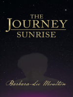 The Journey: Sunrise