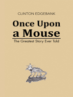 Once Upon a Mouse: The Greatest Story Ever Told