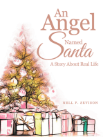 An Angel Named Santa: A Story About Real Life