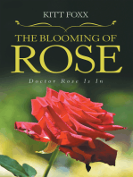 The Blooming of Rose: Doctor Rose Is In
