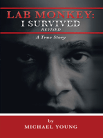 Lab Monkey: I Survived Revised: A True Story