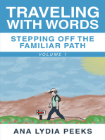 Traveling with Words—Stepping off the Familiar Path