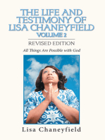 The Life and Testimony of Lisa Chaneyfield Volume 2: All Things Are Possible with God