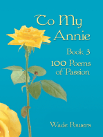 To My Annie Book 3: 100 Poems of Passion
