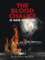 The Blood Chalice: The Vampyre Artifacts Series