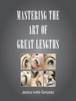 Mastering the Art of Great Lengths