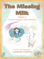 The Missing Milk: Book 2