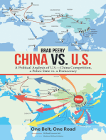 China Vs. U.S.: A Political Analysis of U.S.—China Competition, a Police State Vs. a Democracy