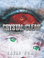 Crystal Clear: Strange Tales