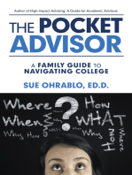 The Pocket Advisor: A Family Guide to Navigating College