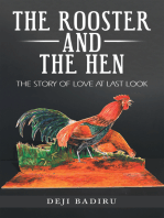 The Rooster and the Hen: The Story of Love at Last Look
