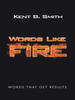 Words Like Fire: Words That Get Results