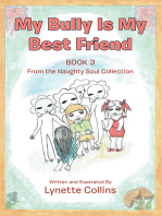 My Bully Is My Best Friend: Book 3